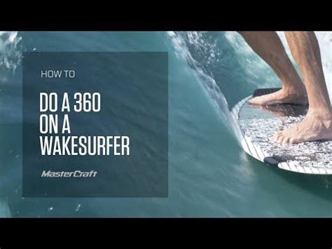 wake surf 360|HOW TO DO A 360 ON A WAKESURFER